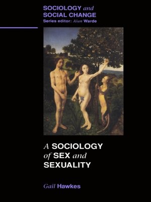 cover image of A Sociology of Sex and Sexuality